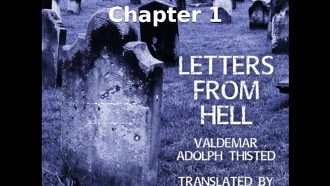 📖🕯 Letters from Hell by Valdemar Adolph Thisted - Chapter 1