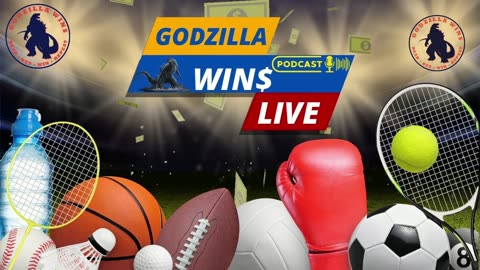 GODZILLA WIN$ Live Podcast (Episode 60)
