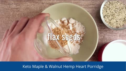 KETO Maple and Walnut Hemp Heart Porridge | KETO Diet Recipe