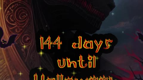 144 days until Halloween