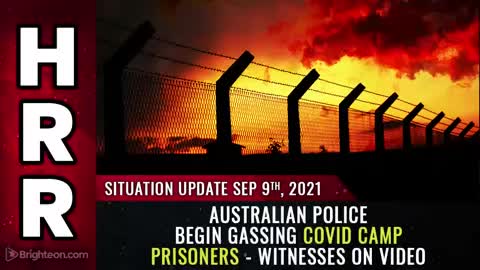 Australian police begin GASSING c o v Camp Prisoners
