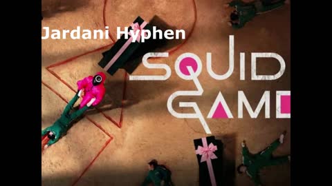 Jardani Hyphen - Squid Game [Official Audio]