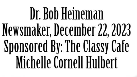 Wlea Newsmaker, December 22, 2023, Doc Bob Heineman