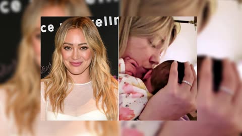 Hilary Duff Snuggles with Daughter Townes as She Celebrates ‘a Month with This Beautiful Plum