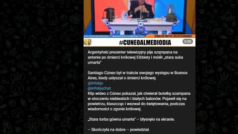 Argentyński prezenter telewizyjny pije szampana na antenie po śmierci królowej Elżbiety i mówi...