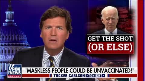 Tucker Carlson Slams Joe Biden Over His Ultimatum to Unvaccinated Americans