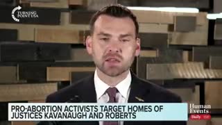 .@JackPosobiec on pro-abortion activists targeting the homes of Supreme Court justices Kavanaugh and Roberts
