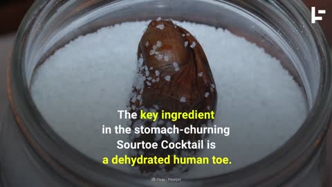 Learn About Sourtoe, The Most Disturbing Cocktail Served To Man
