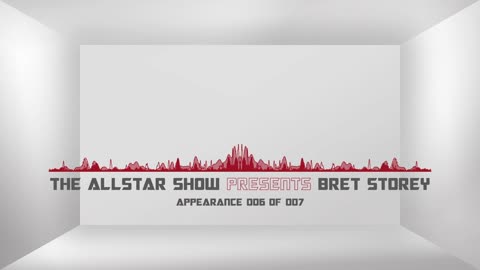 The Allstar Show presents Bret Storey - Appearance 6 of 7