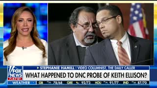 Daily Caller’s Stephanie Hamill accuses Democrats of ignoring allegations against Keith Ellison
