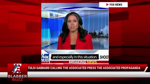 Tulsi Gabbard Calling The Associated Press The Associated Propaganda