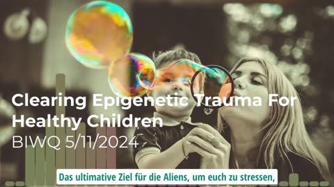 Epigenetische Traumabewältigung für gesunde Kinder
