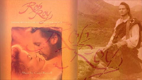 Carter Burwell – Rob Roy Soundtrack 1995 (full album)