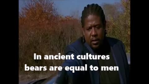 In some ancient cultures bears are equal to men