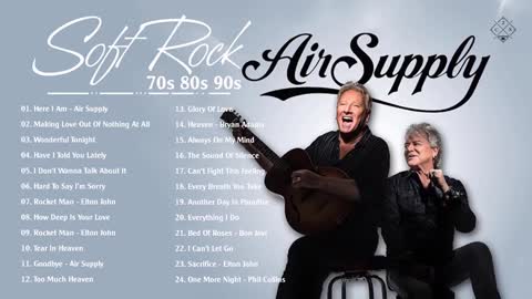Soft Rock Songs Of All Time - Hits 80s 90s - Air Supply- Rod Stewart- Chicago- Bee Gees- Elton John