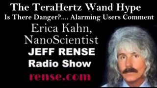 Jeff Rense - The TeraHertz Wand [47]