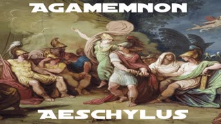 Agamemnon by Aeschylus _ Full Audiobook _ Audiodidact