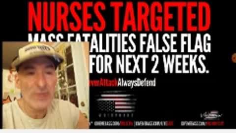 BREAKING : MAJOR FALSE FLAG PLANNED TO TARGET MEDICAL EMPLOYEES/ANTI VAXXERS/PATRIOTS TO BE BLAMED
