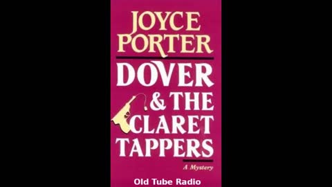 Dover and the Claret Tappers by Joyce Porter