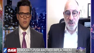 After Hours - OANN Dems Call for Impeachment (Again) with Ron Coleman