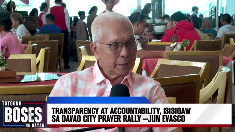 Transparency at accountability, isisigaw sa Davao City Prayer Rally —Jun Evasco