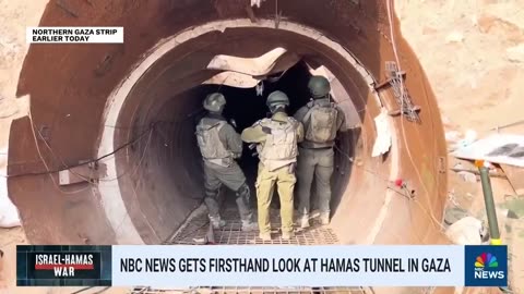 Preview: NBC News gets first-hand look inside the ‘largest Hamas tunnel’ discovered by IDF