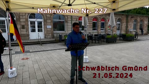 Mahnwache Nr. 227 - in Schwäbisch Gmünd am 21.05.2024