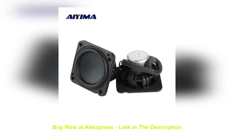 ⭐️ AIYIMA 2PCS 2.25 inch Audio speaker 4 Ohm 20W Full Range Dual Magnetic Long Stroke Hifi Stereo
