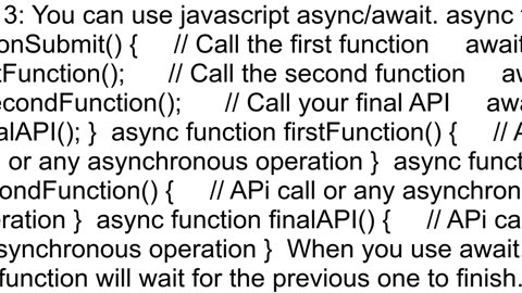 How to wait for API calls to finish before making another one when they are in their own functions