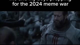 Meme War Prep