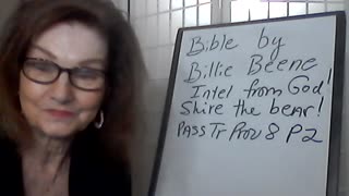 Bible by Billie Beene E22 Intel from God! Pass Tr Prov 8 P2