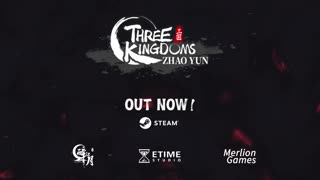 Three Kingdoms Zhao Yun - Official Launch Trailer