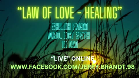 Law of Love & Healing