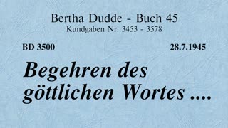 BD 3500 - BEGEHREN DES GÖTTLICHEN WORTES ....