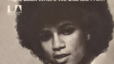 Maxine Nightingale --- Right Back Where We Started From