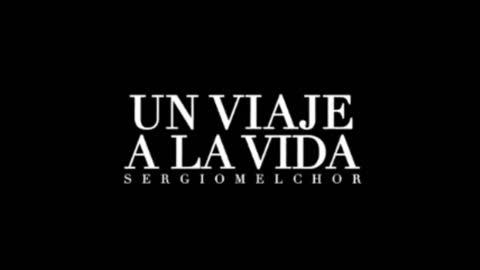 Un viaje a la vida