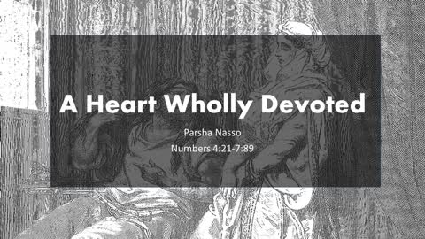 A Heart Wholly Devoted