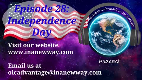 Episode 28- Independence Day!