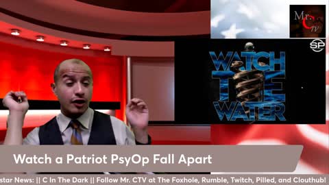 Watch the Water: Dangerous Patriot PsyOp Falls Apart