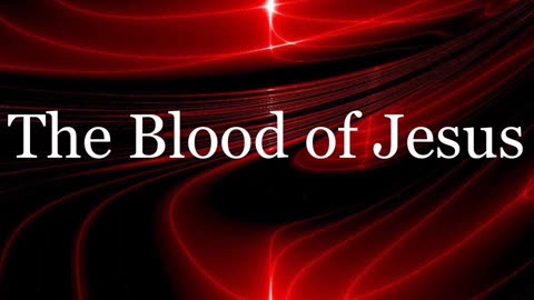 The Blood of Jesus