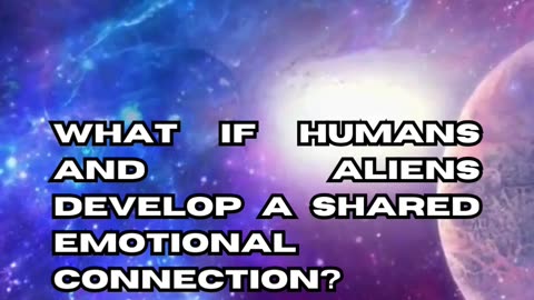 Alien-Human Emotional Fusion