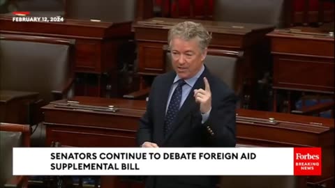 Sen Rand Paul Shreds 'Ukraine First, America Last’ Bill: “It’s the Middle Finger to America!”