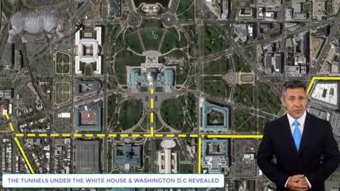 THE TUNNELS UNDER THE WHITE HOUSE & WASHINGTON D.C REVEALED