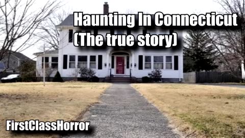 Based On True Events - The Haunting In Connecticut