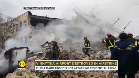 Russia-Ukraine Conflict: Russian airstrike destroys airport in Vinnytsia | World English New