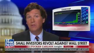 Tucker Carlson Comments on the Battle of GameStop