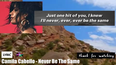 BRTR - Camila Cabello - Never Be The Same [Lyrics]