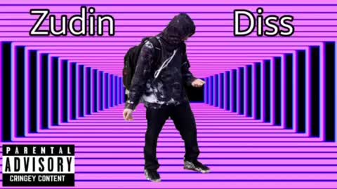 Zudin Diss Track *full audio*