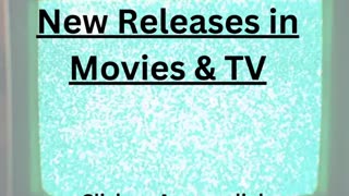 New Releases in Movies & TV