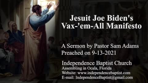 Jesuit Joe Biden's Vax-'em-All Manifesto